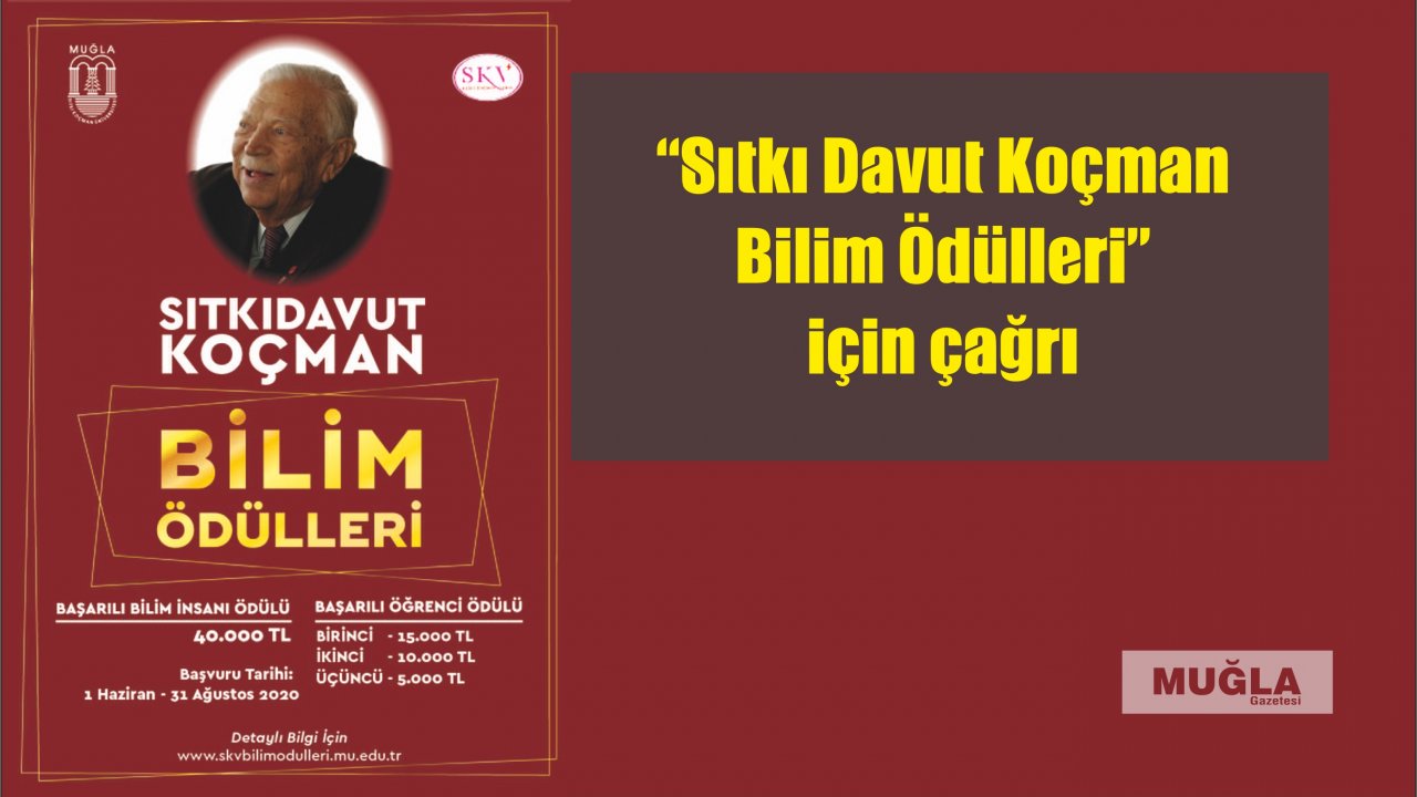 “Sıtkı Davut Koçman Bilim Ödülleri” için çağrı