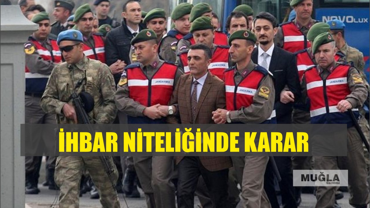 İhbar niteliğinde karar