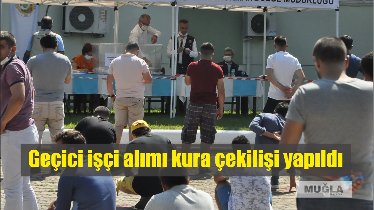 Geçici işçi alımı kura çekilişi yapıldı