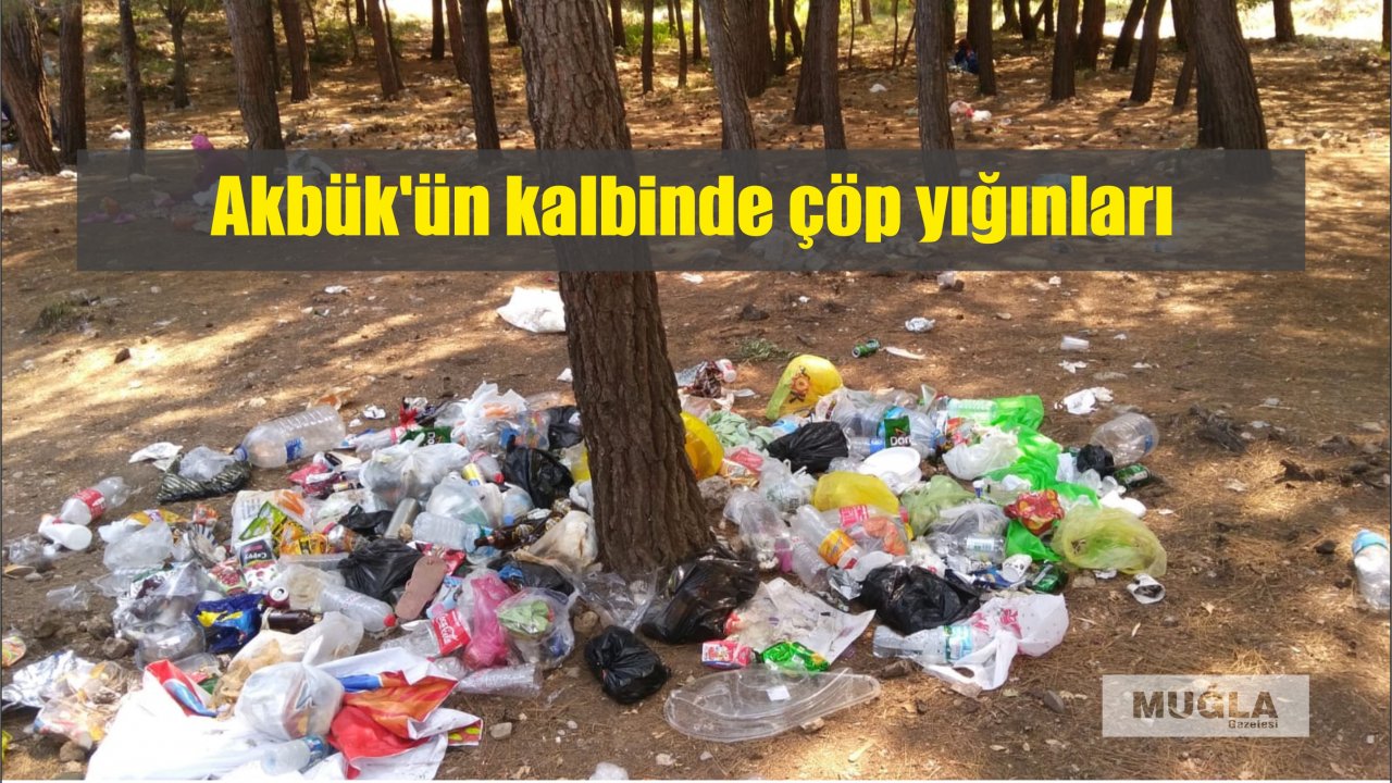Akbük’ün kalbinde çöp yığınları