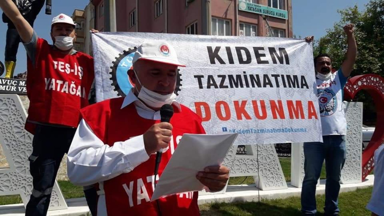 “Kıdem tazminatı kırmızı çizgimiz”
