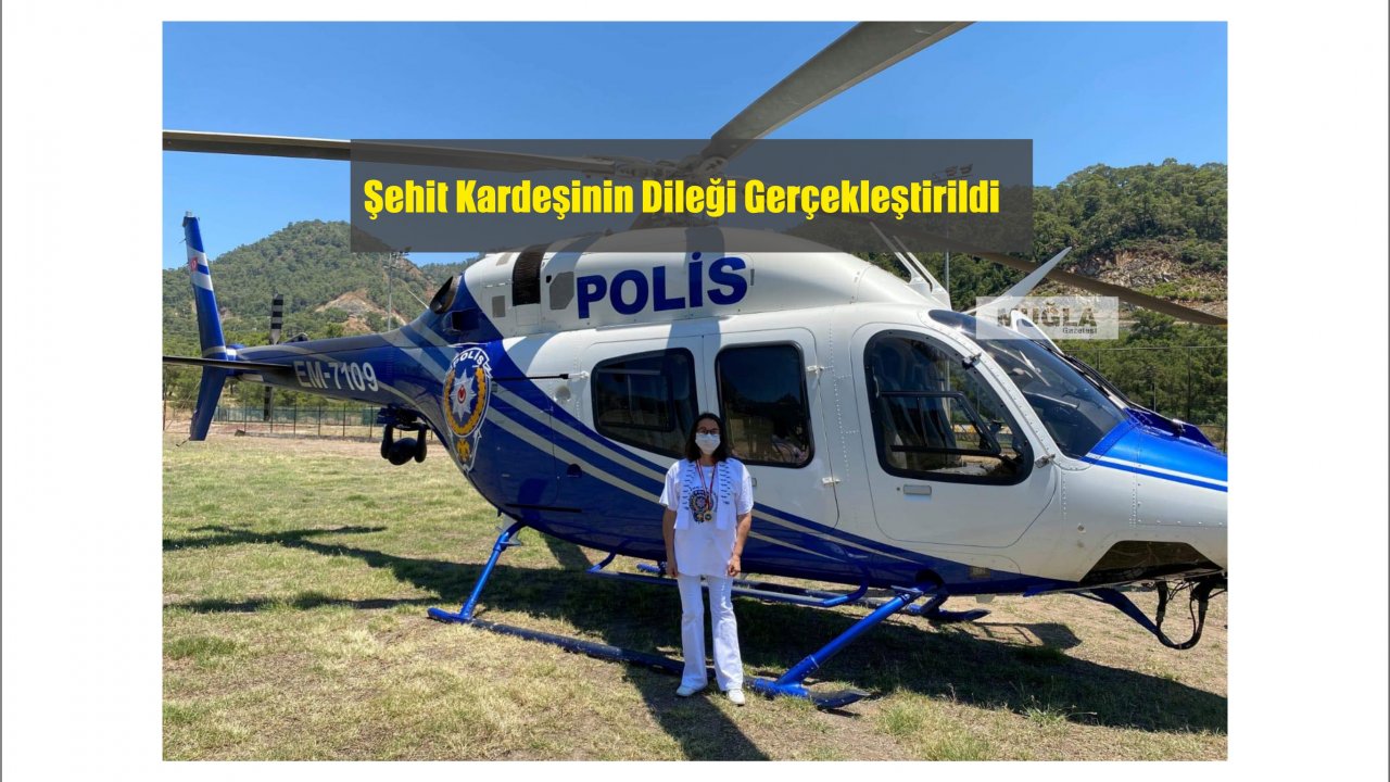 Şehit Kardeşinin Dileği Gerçekleştirildi