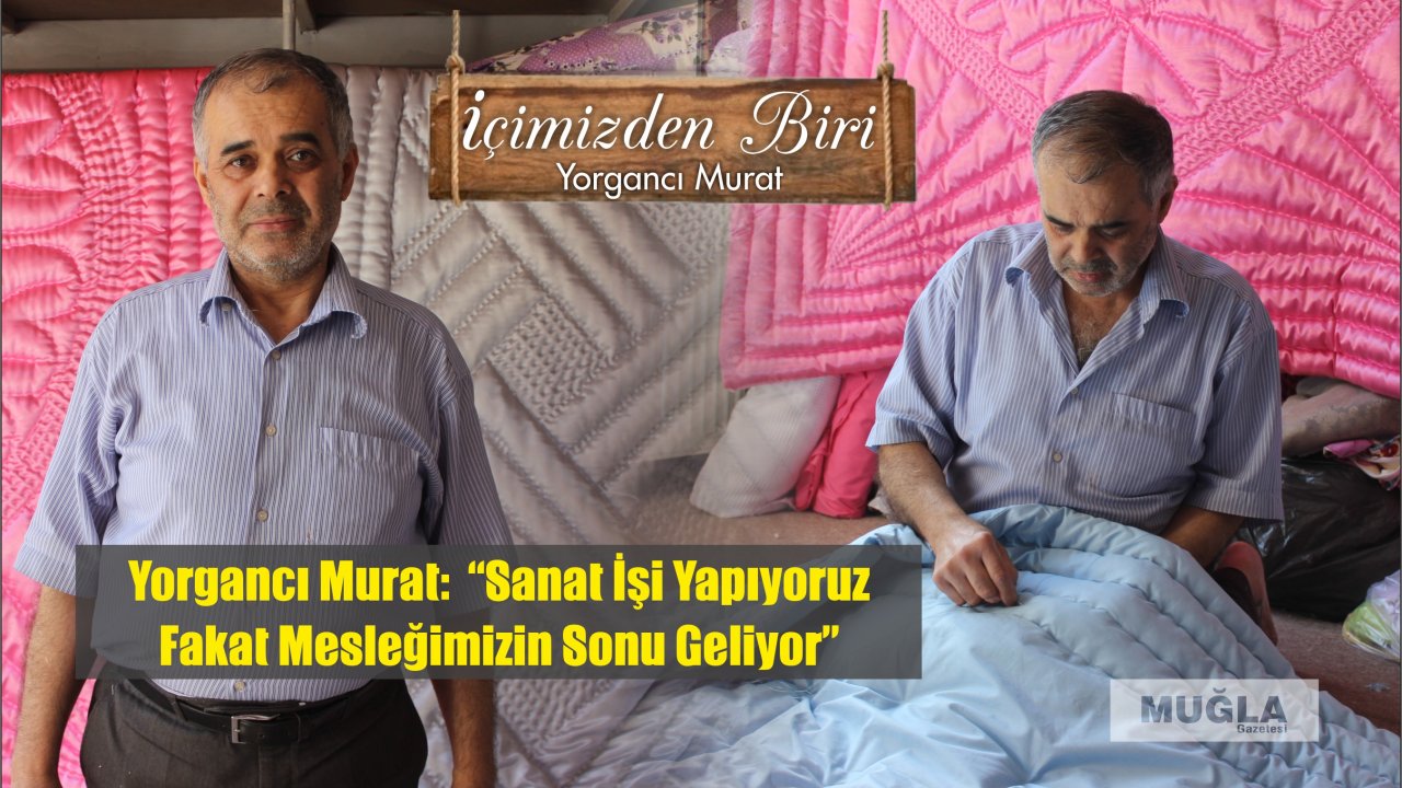 Yorgancı Murat:  “Sanat İşi Yapıyoruz Fakat Mesleğimizin Sonu Geliyor”
