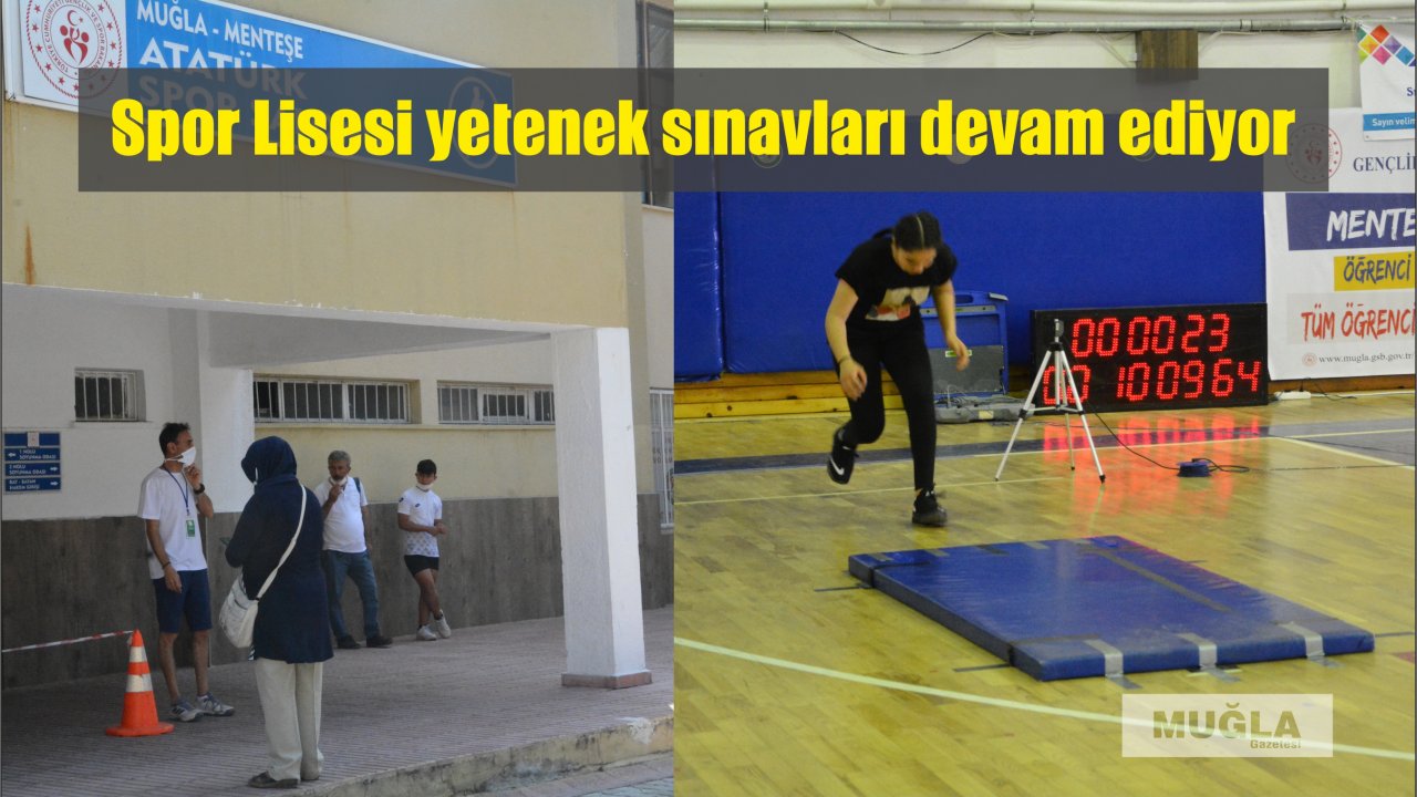 Spor Lisesi yetenek sınavları devam ediyor