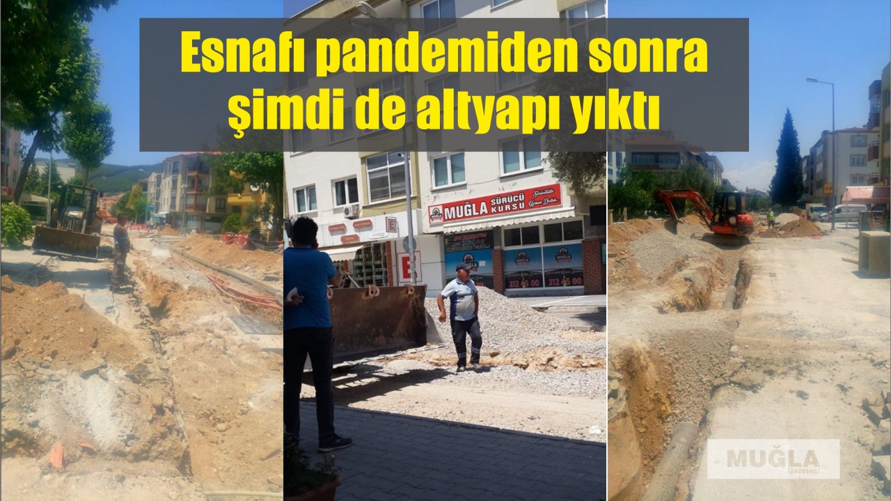 Esnafı pandemiden sonra şimdi de altyapı yıktı