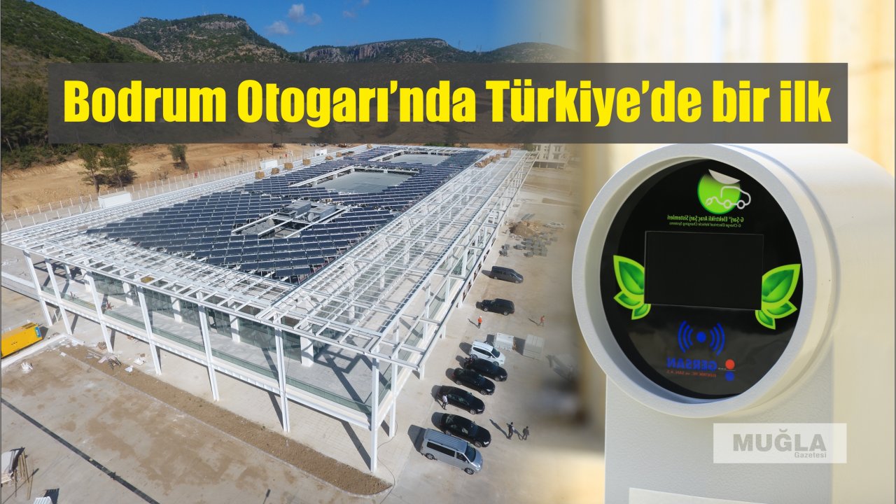 Bodrum Otogarı’nda Türkiye’de bir ilk
