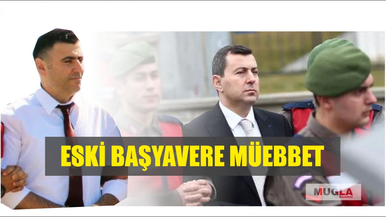 Eski Başyavere müebbet