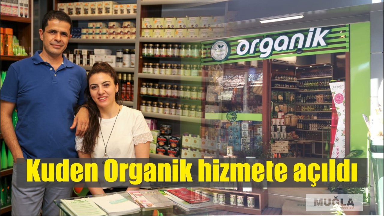 Kuden Organik hizmete açıldı