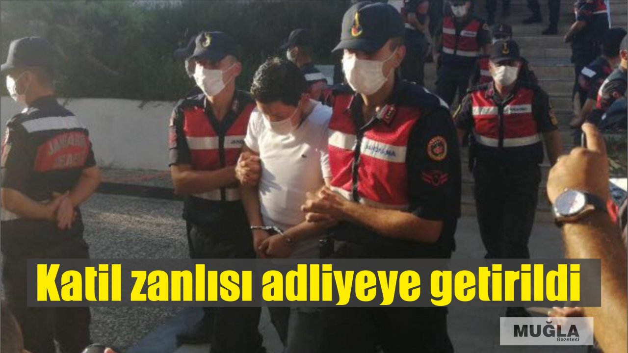 Katil zanlısı adliyeye getirildi