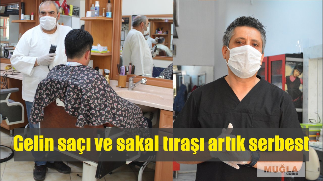 Gelin saçı ve sakal tıraşı artık serbest