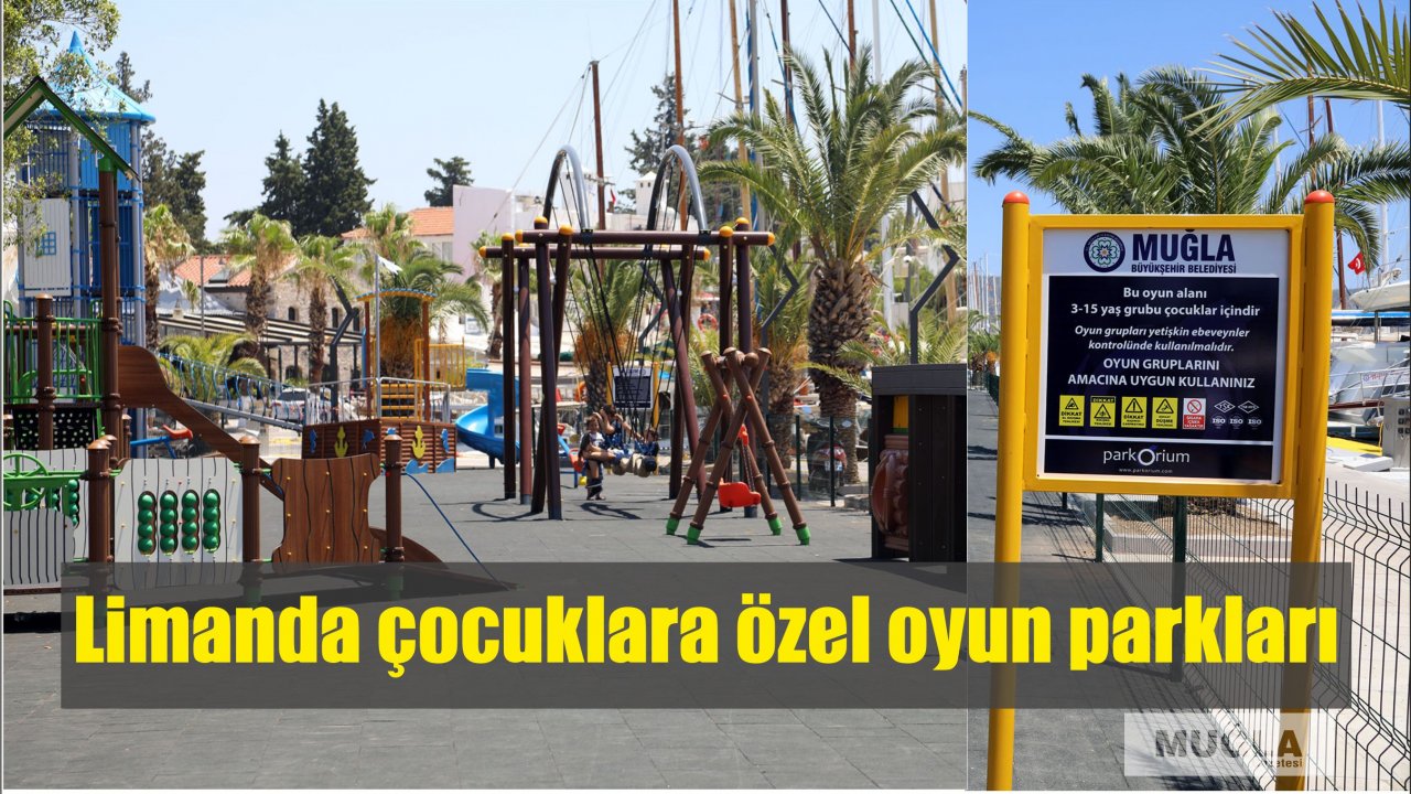 Limanda çocuklara özel oyun parkları