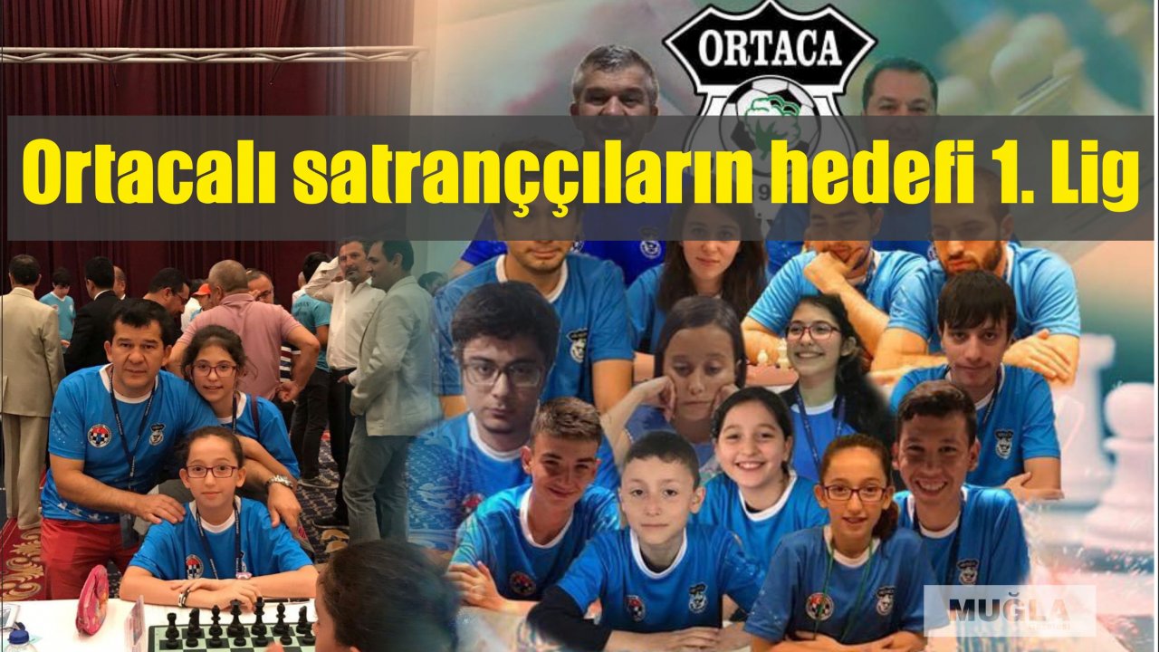 Ortacalı satranççıların hedefi 1. Lig