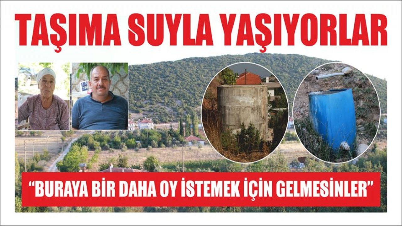 Taşıma suyla yaşıyorlar