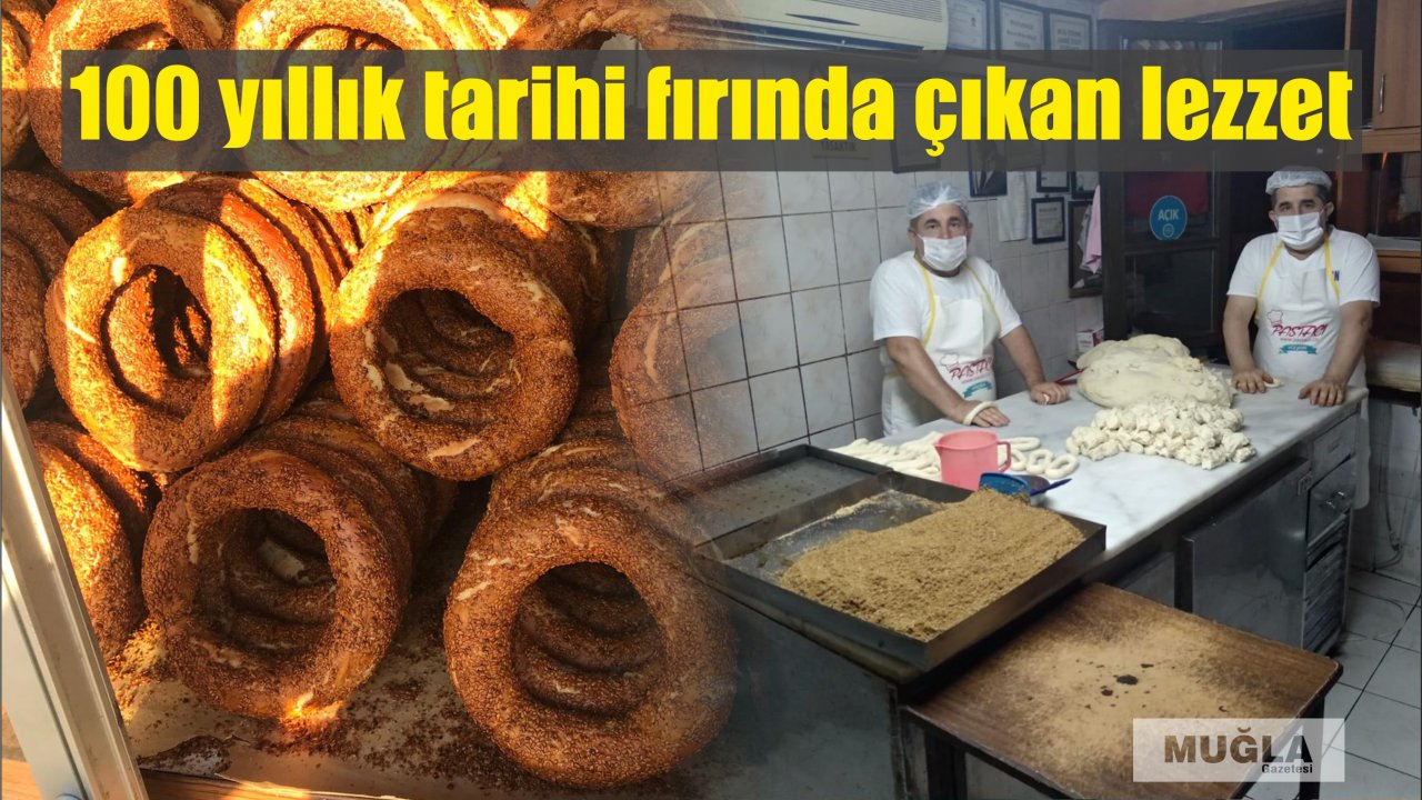100 yıllık tarihi fırında çıkan lezzet