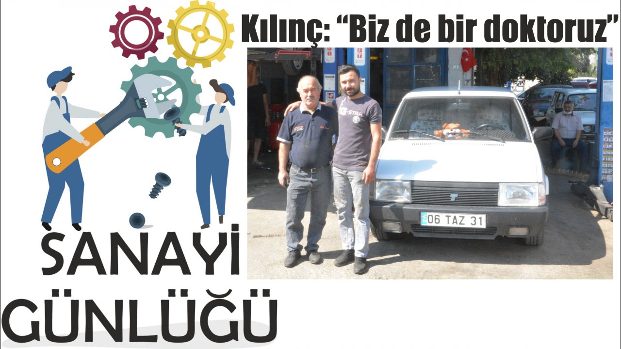 Kılınç: “Biz de bir doktoruz”