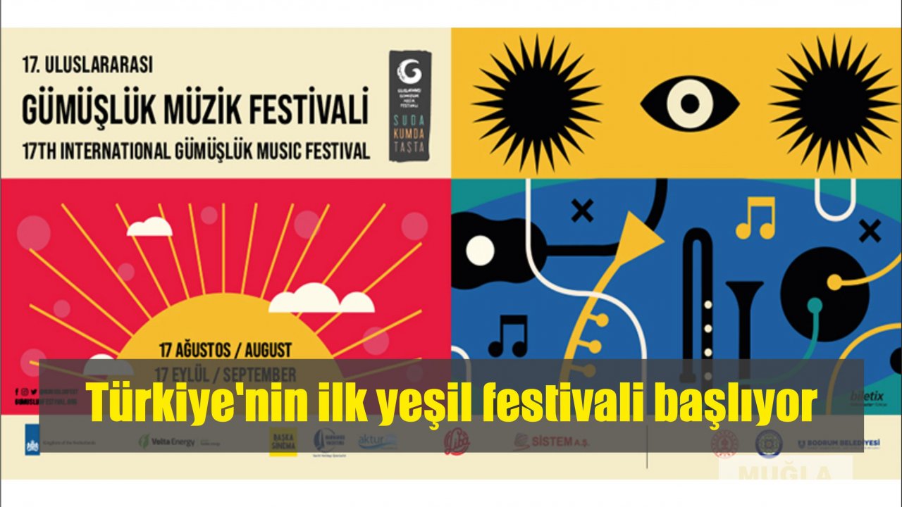 Türkiye’nin ilk yeşil festivali başlıyor