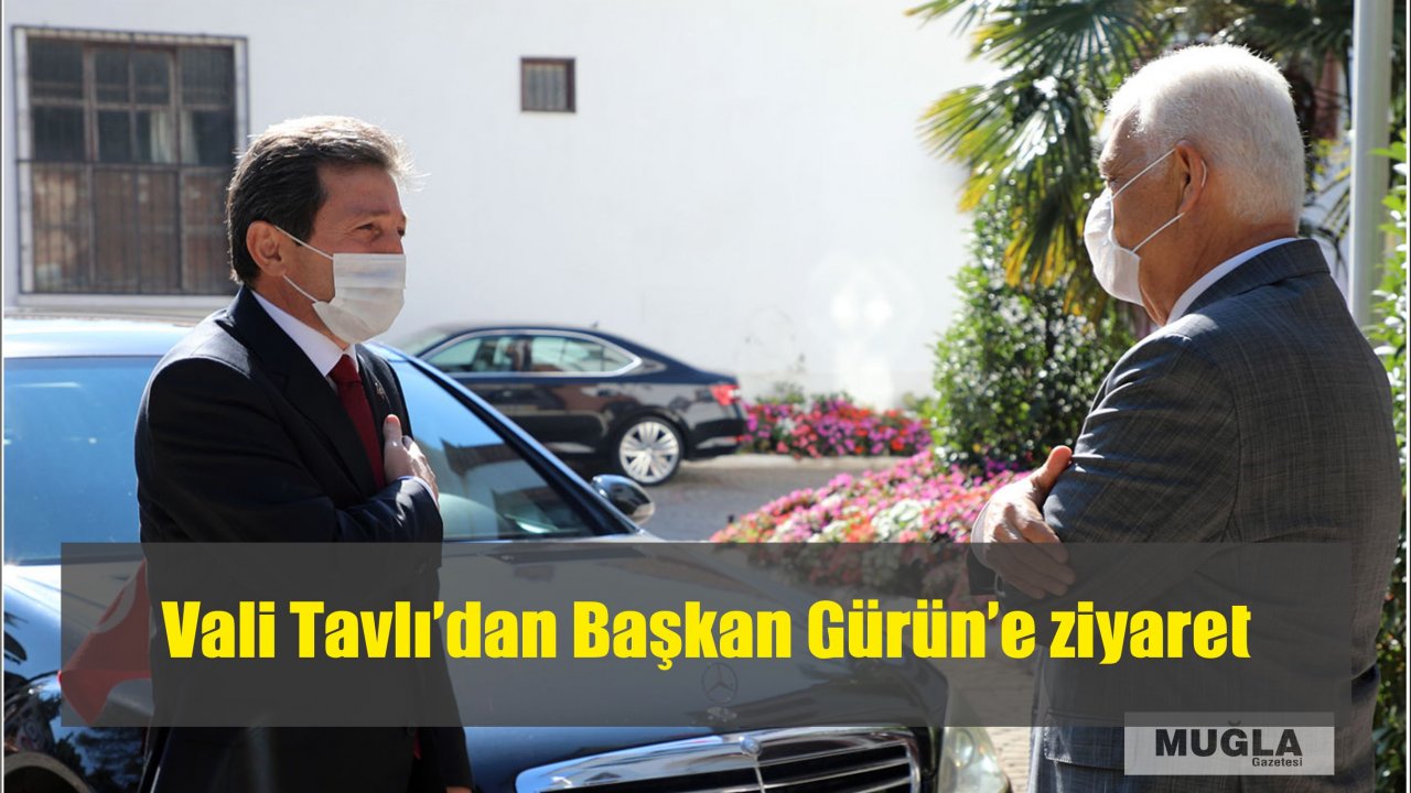 Vali Tavlı’dan Başkan Gürün’e ziyaret