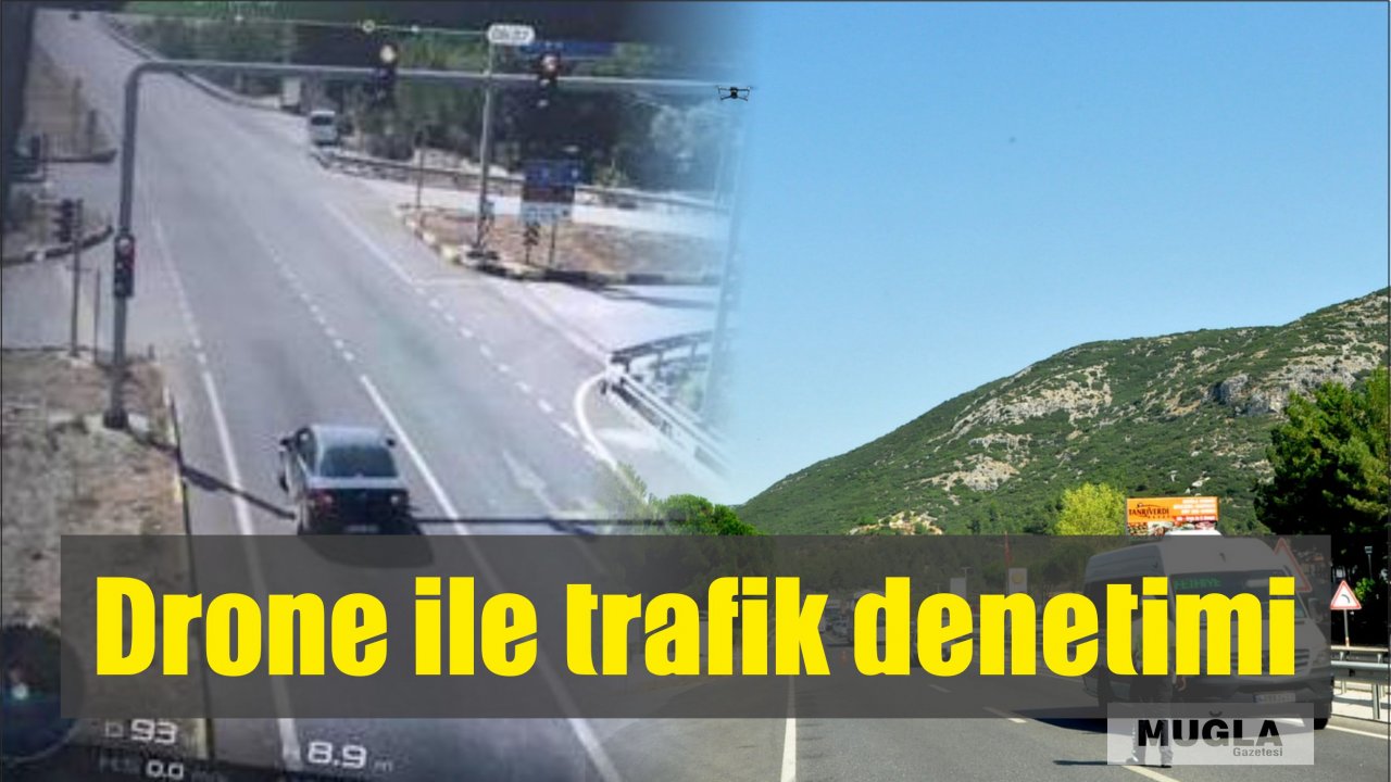 Drone ile trafik denetimi