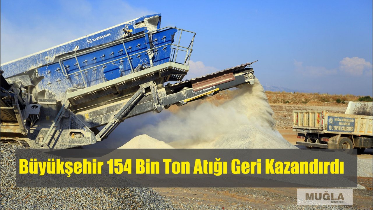 Büyükşehir 154 Bin Ton Atığı Geri Kazandırdı