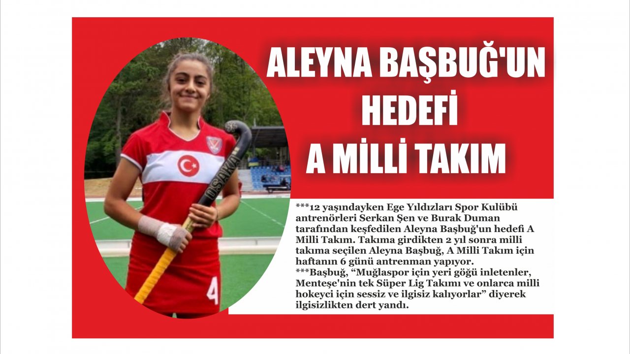 Aleyna Başbuğ’un hedefi A Milli takım