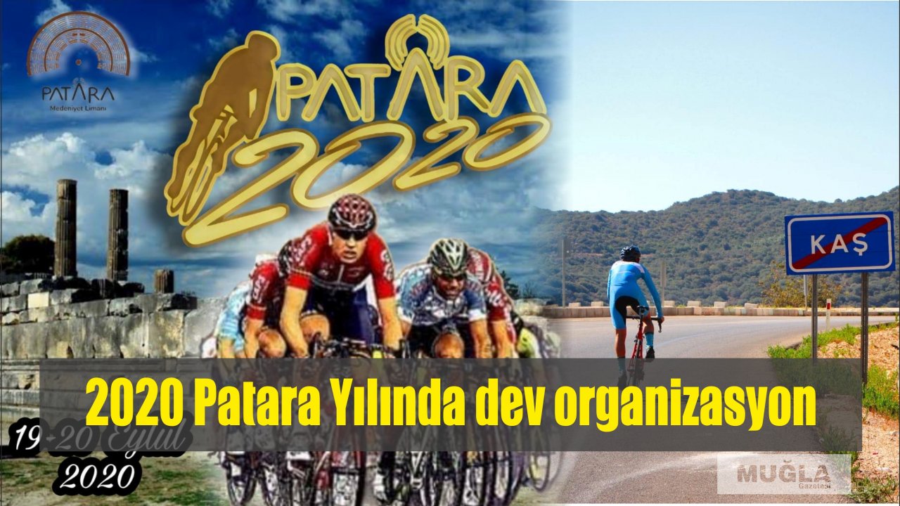 2020 Patara Yılında dev organizasyon