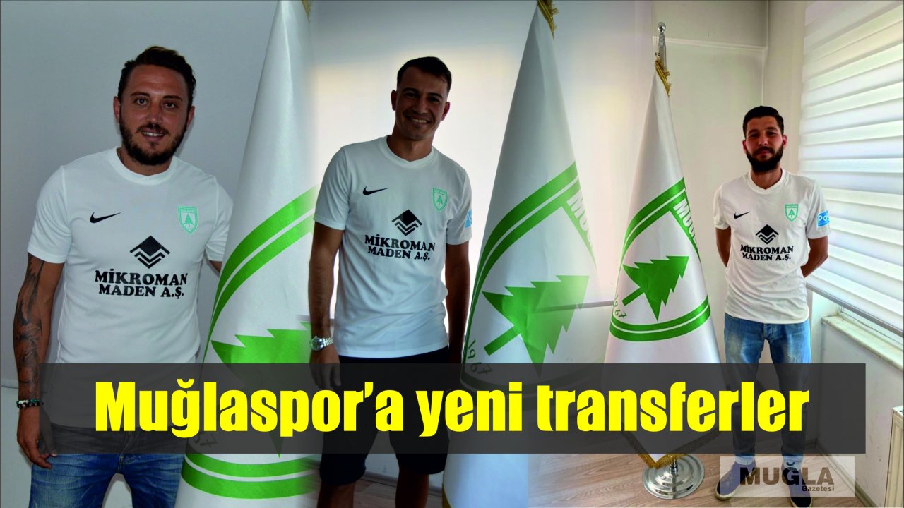 Muğlaspor’a yeni transferler