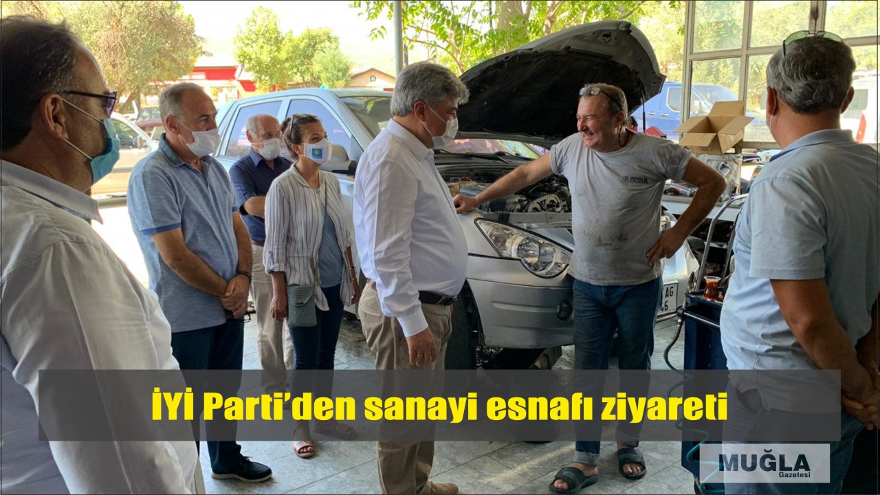 İYİ Parti’den sanayi esnafı ziyareti