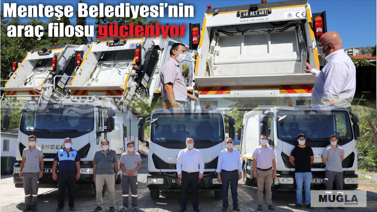 Menteşe Belediyesi’nin araç filosu güçleniyor