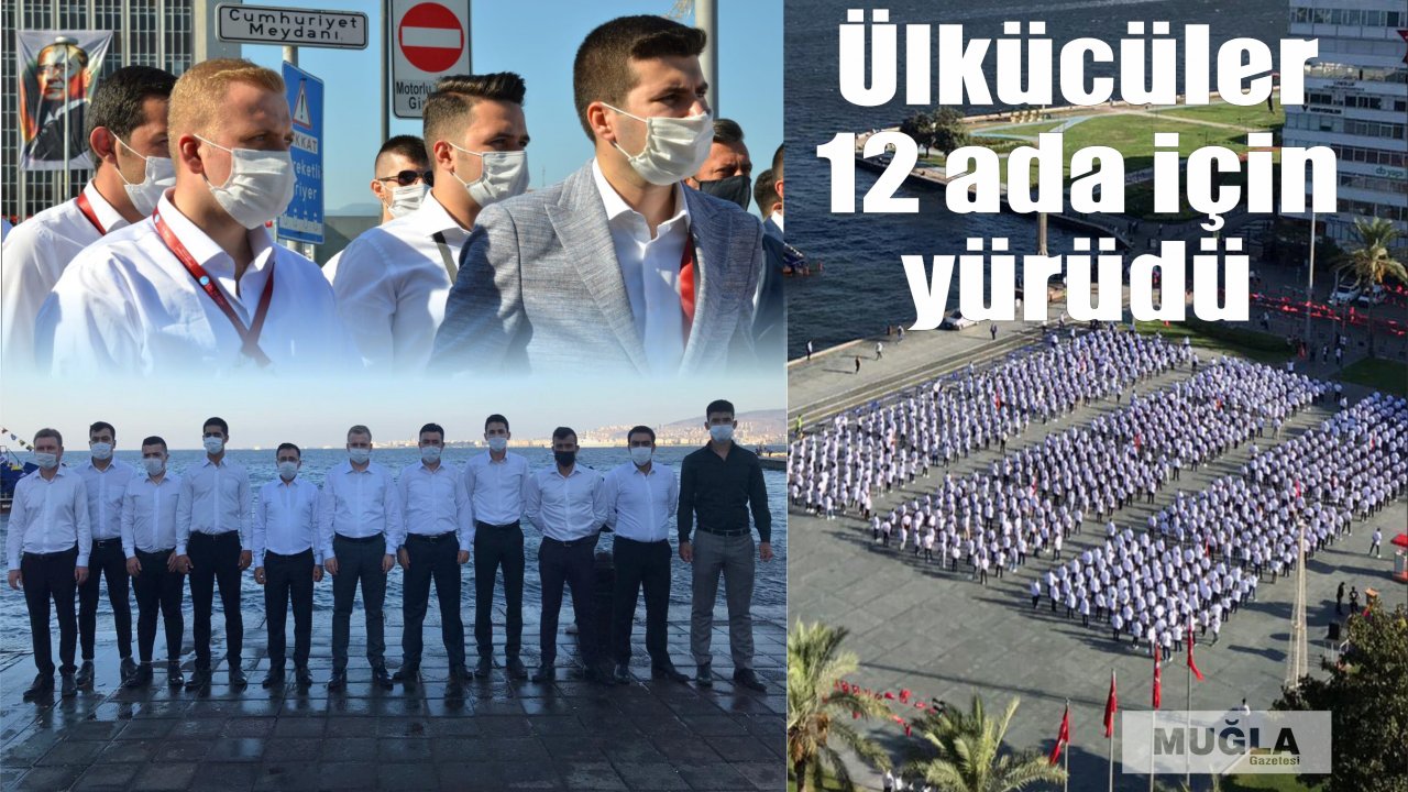 Ülkücüler 12 ada için yürüdü