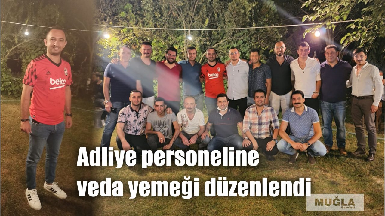 Adliye personeline veda yemeği düzenlendi