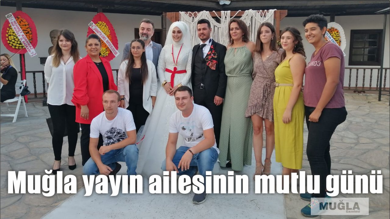 Muğla yayın ailesinin mutlu günü