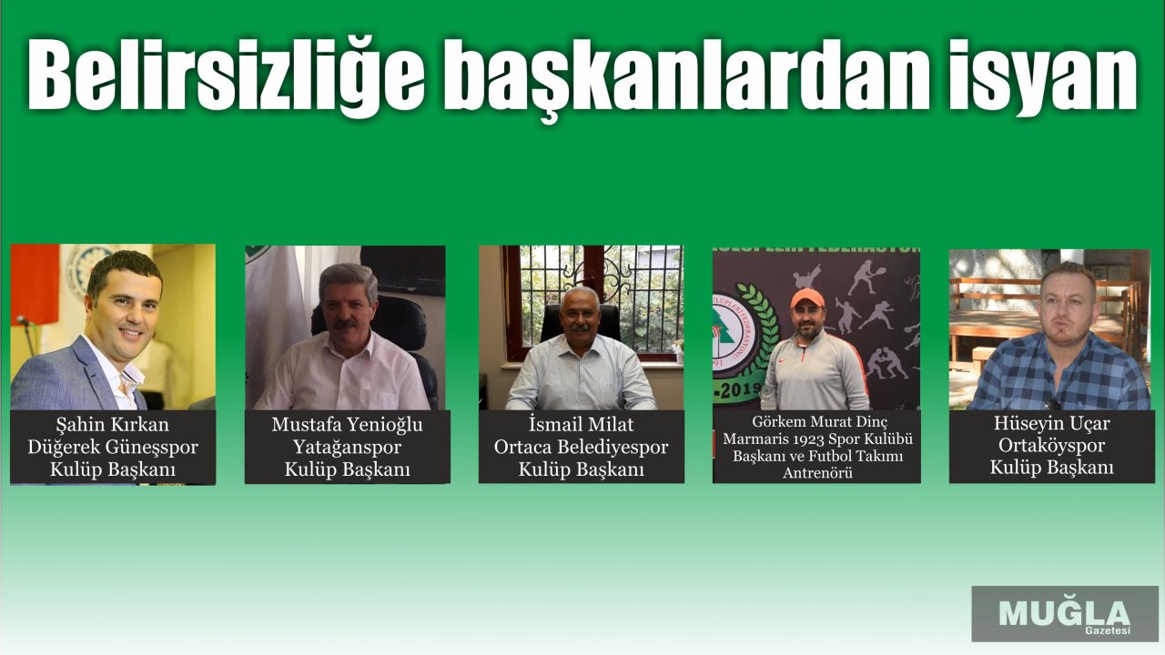 Belirsizliğe başkanlardan isyan