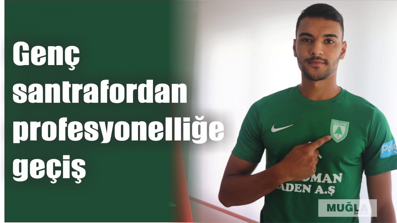 Genç santrafordan profesyonelliğe geçiş