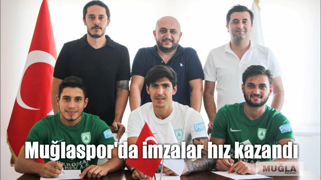 Muğlaspor'da imzalar hız kazandı