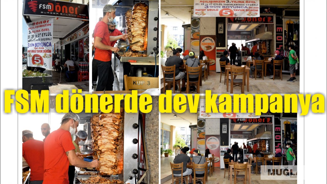 FSM dönerde dev kampanya