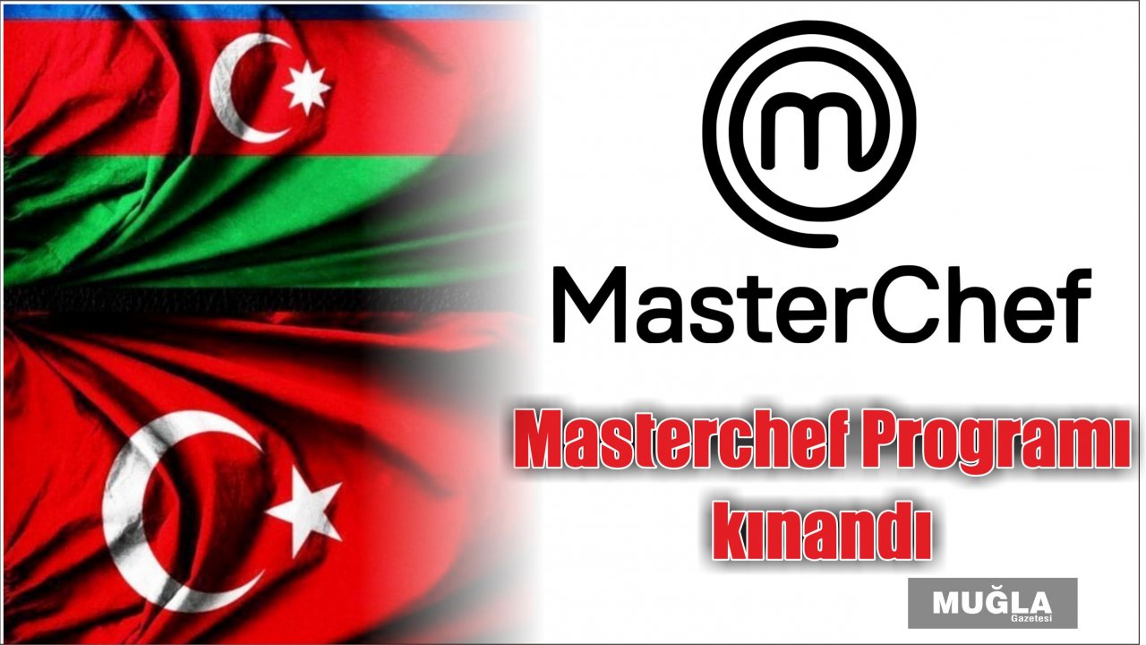 Masterchef Programı kınandı
