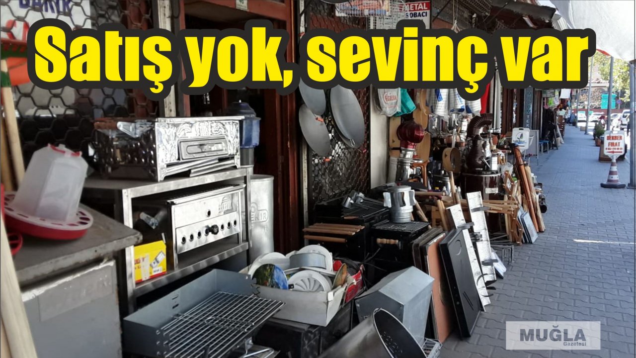 Satış yok, sevinç var