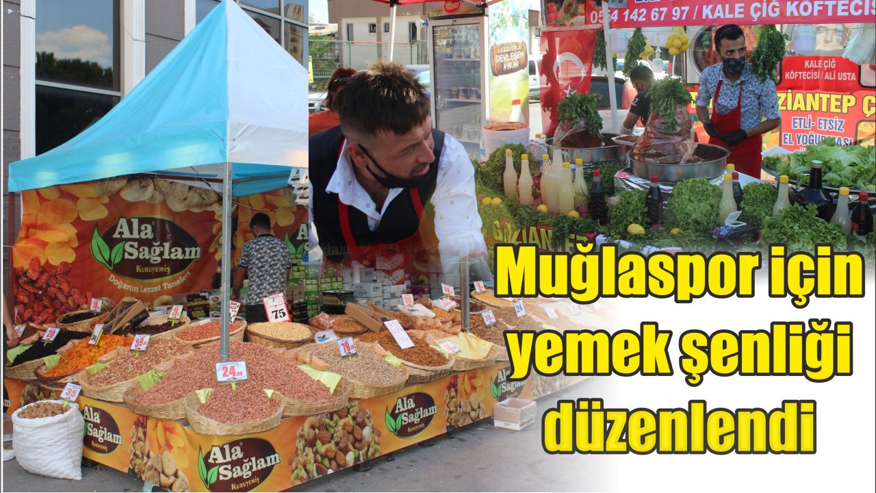 Muğlaspor için yemek şenliği düzenlendi