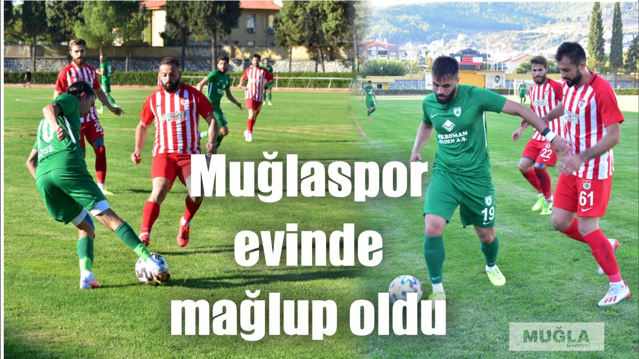 Muğlaspor evinde mağlup oldu
