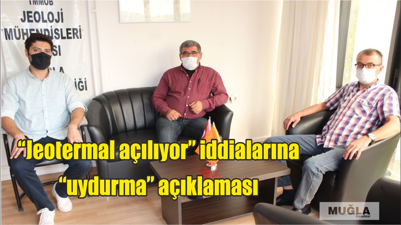 “Jeotermal açılıyor” iddialarına “uydurma” açıklaması