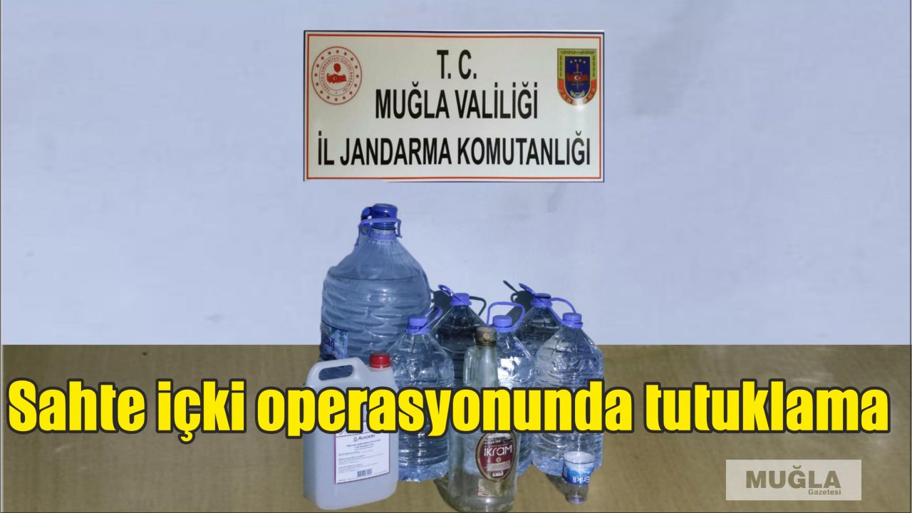 Sahte içki operasyonunda tutuklama