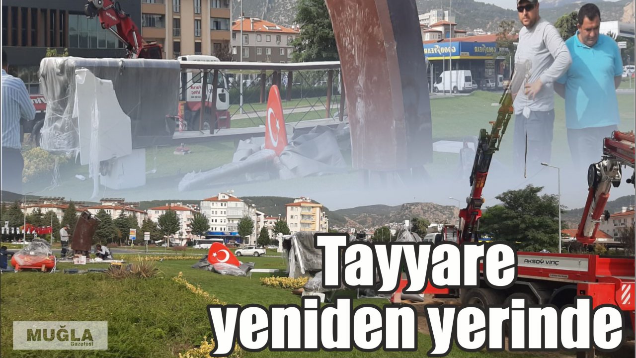 Tayyare yeniden yerinde