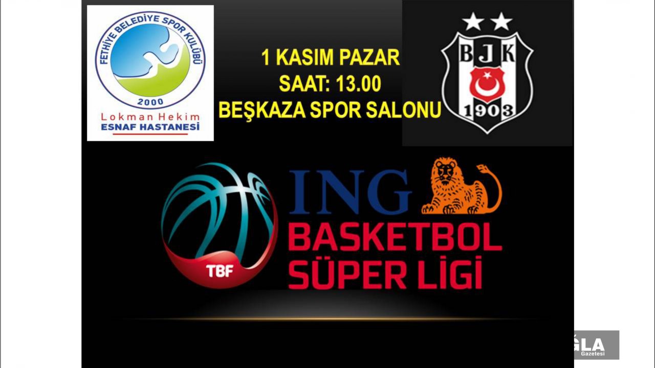 FETHİYE’NİN BU HAFTASONU KONUĞU BEŞİKTAŞ