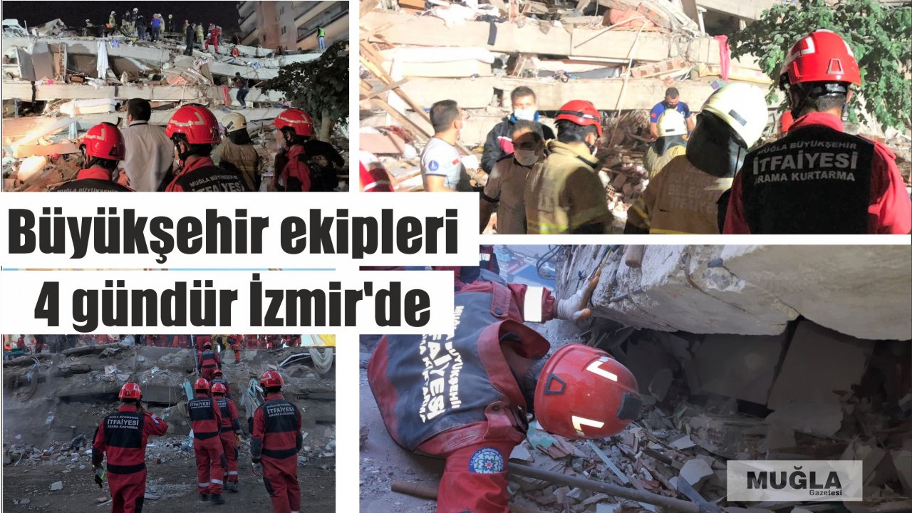 Büyükşehir ekipleri 4 gündür İzmir'de