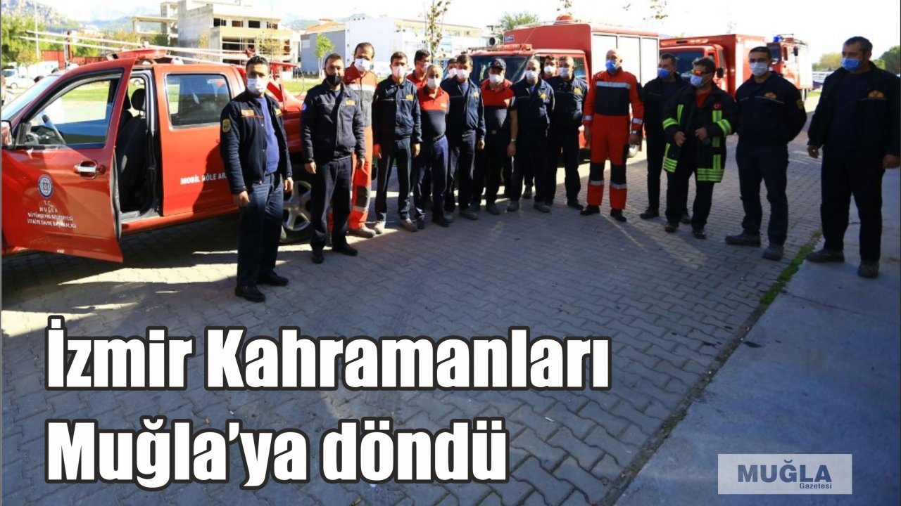 İzmir Kahramanları Muğla’ya döndü