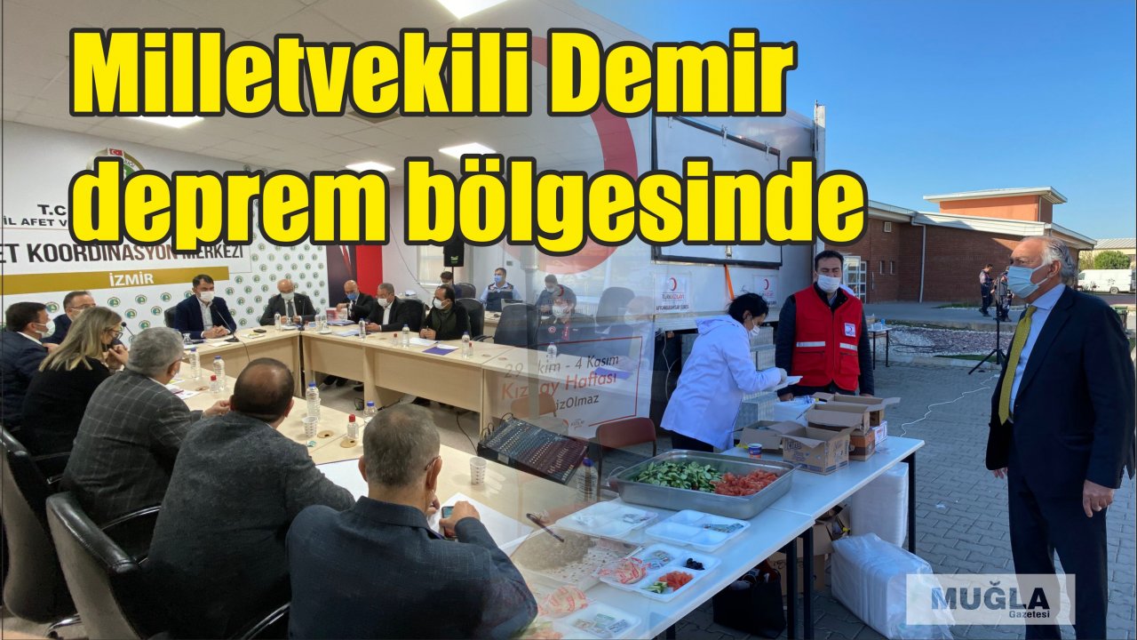 Milletvekili Demir deprem bölgesinde