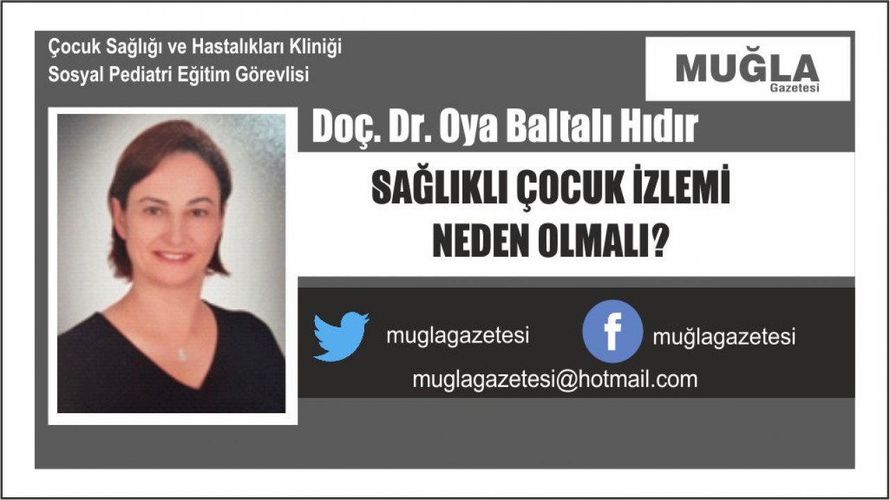 SAĞLIKLI ÇOCUK İZLEMİ NEDEN OLMALI?