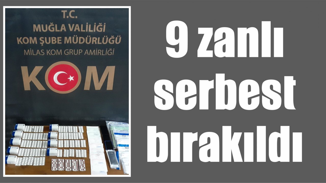 9 zanlı serbest bırakıldı