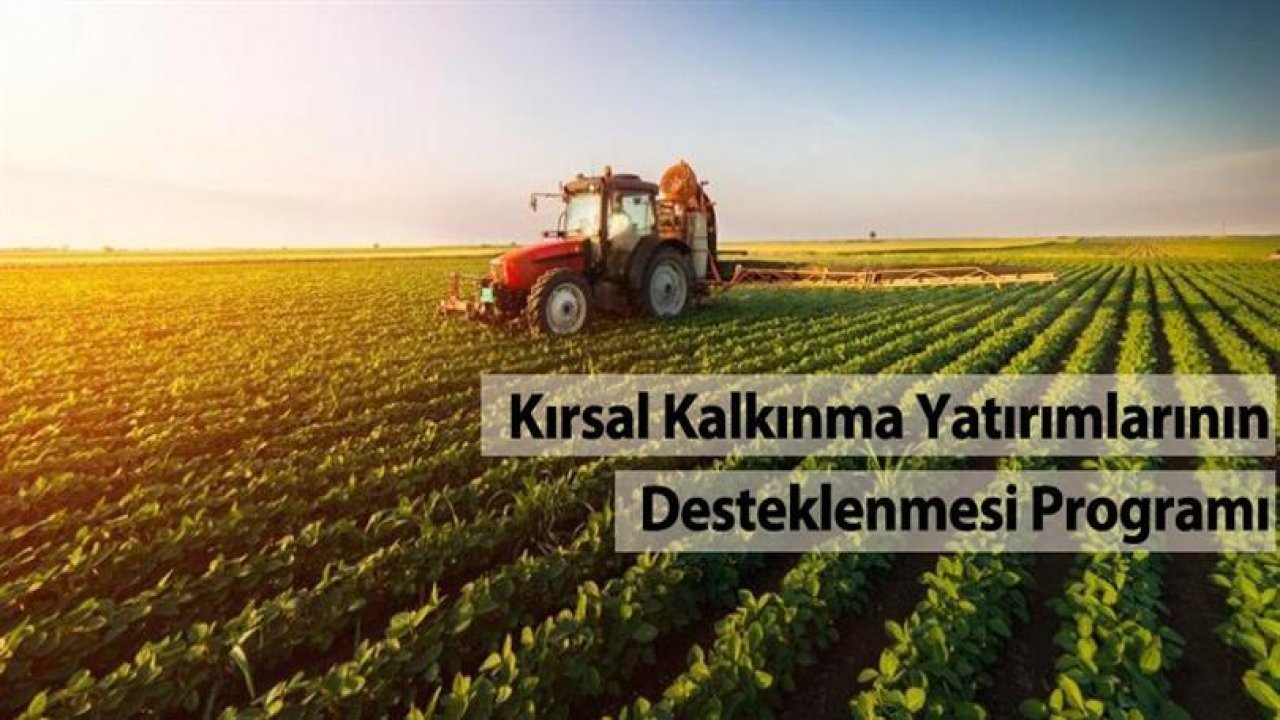 Tarıma Dayalı Ekonomik Yatırımlara %50 hibe desteği