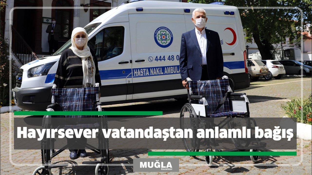 Hayırsever vatandaştan anlamlı bağış